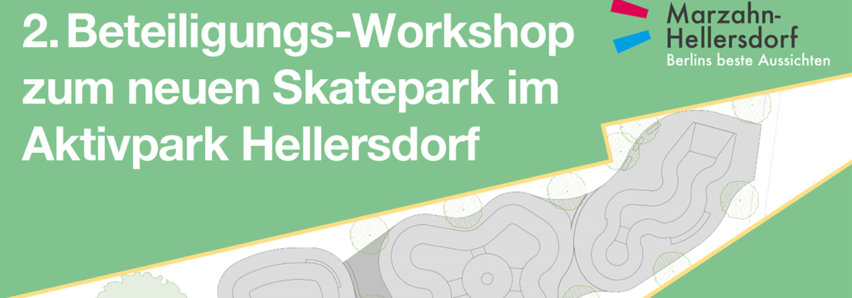 Berlin-Hellersdorf - Skatepark - 2. Beteiligungsorkshop